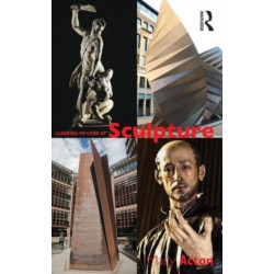 Learning to Look at Sculpture