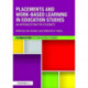 Placements and Work-based Learning in Education Studies: An introduction for students