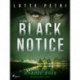 Black Notice: Episode 3