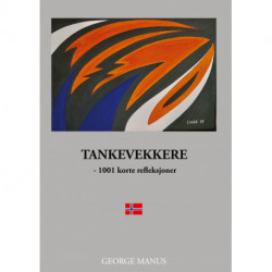 Tankevekkere: 1001 korte refleksjoner