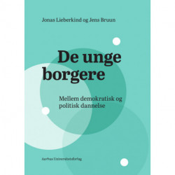 De unge borgere: Mellem demokratisk og politisk dannelse