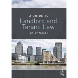 A Guide to Landlord and Tenant Law
