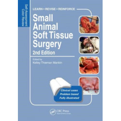 Small Animal Soft Tissue Surgery: Self-Assessment Color Review, Second Edition