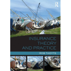 Insurance Theory and Practice