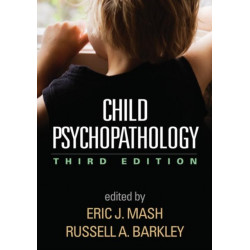Child Psychopathology, Third Edition