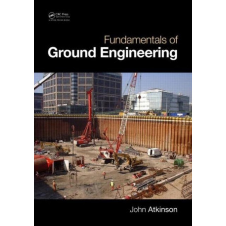 Fundamentals of Ground Engineering