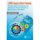 LEAN Supply Chain Planning: The New Supply Chain Management Paradigm for Process Industries to Master Today's VUCA World