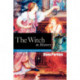 The Witch in History: Early Modern and Twentieth-Century Representations