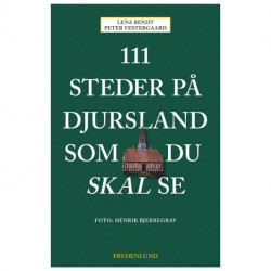 111 steder på Djursland som du skal se