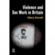 Violence and Sex Work in Britain
