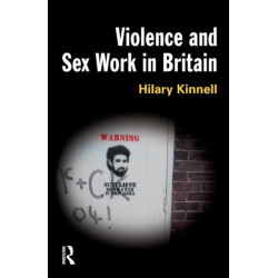 Violence and Sex Work in Britain