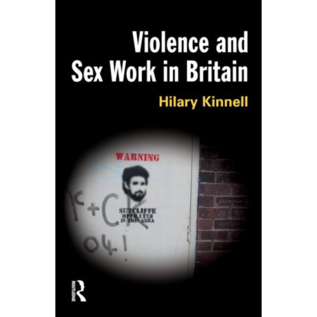 Violence and Sex Work in Britain