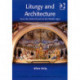 Liturgy and Architecture: From the Early Church to the Middle Ages