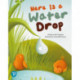 Bug Club Shared Reading: Here is a Water Drop (Year 2)