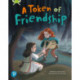 Bug Club Shared Reading: A Token of Friendship (Year 2)