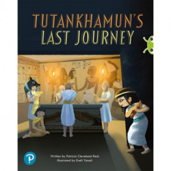 Bug Club Shared Reading: Tutankhamun's Last Journey (Year 2)
