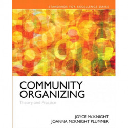 Community Organizing: Theory and Practice