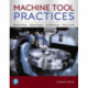 Machine Tool Practices