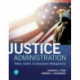 Justice Administration: Police, Courts, & Corrections Management