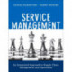 Service Management: An Integrated Approach to Supply Chain Management and Operations