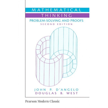 Mathematical Thinking: Problem-Solving and Proofs (Classic Version)