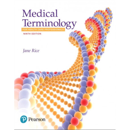 Medical Terminology for Health Care Professionals