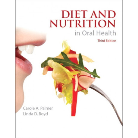 Diet and Nutrition in Oral Health