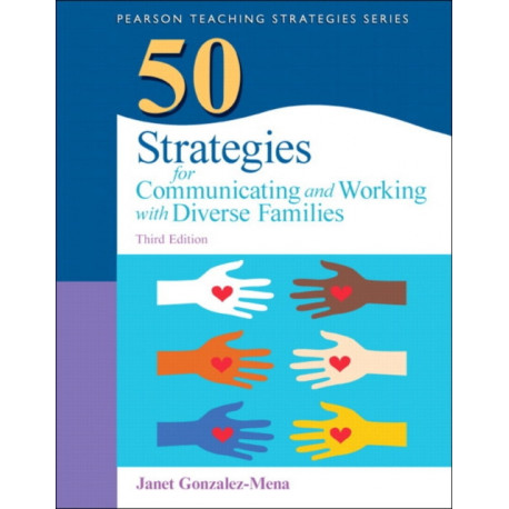 50 Strategies for Communicating and Working with Diverse Families