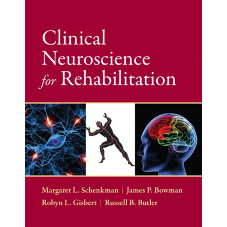 Clinical Neuroscience for Rehabilitation