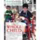 The Whole Child, The: Developmental Education for the Early Years