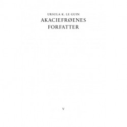 Akaciefrøenes forfatter