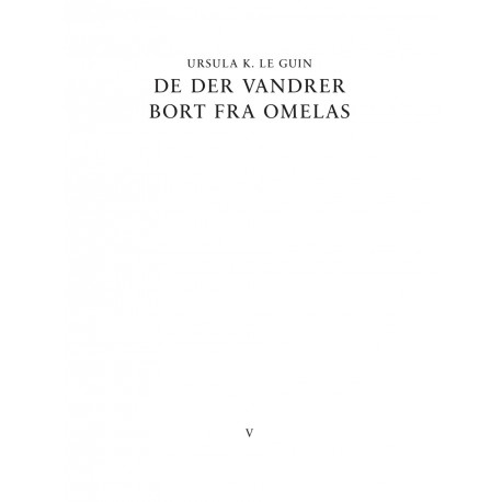 De der vandrer bort fra Omelas