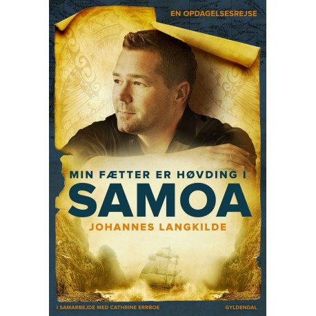 Min fætter er høvding i Samoa: En opdagelsesrejse