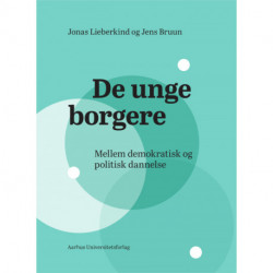 De unge borgere: Mellem demokratisk og politisk dannelse