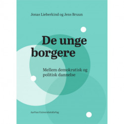 De unge borgere: Mellem demokratisk og politisk dannelse
