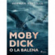 Moby Dick o La balena