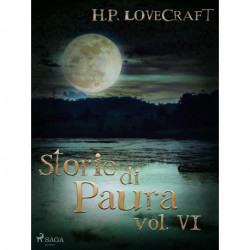 H. P. Lovecraft – Storie di Paura vol VI