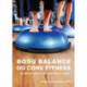 BOSU Balance og Core Fitness: Kondition, styrke og stabilitet på toppen