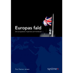 Europas fald: De europæiske imperiers sammenbrud
