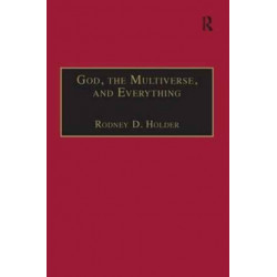 God, the Multiverse, and Everything: Modern Cosmology and the Argument from Design