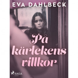 På kärlekens villkor