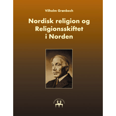 Nordisk religion og Religionsskiftet i Norden