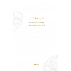 Ved Vanviddets Bjerge. Fortællinger 1929-1937