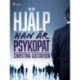 Hjälp - han är psykopat