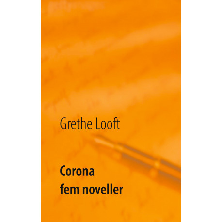 Corona: Fem noveller
