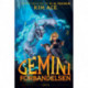Geminiforbandelsen (1): En episk fortælling om tis og trolddom