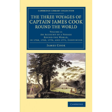 The Three Voyages of Captain James Cook round the World
