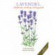 LAVENDEL: Duftende, smuk og velsmagende