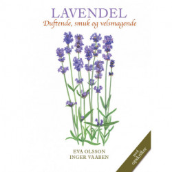 LAVENDEL: Duftende, smuk og velsmagende