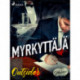 Myrkyttäjä